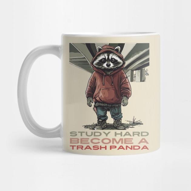 Trash Panda as a Career - Funny Raccoon by TuncGK